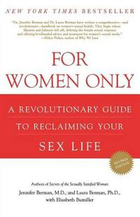 Cover image for For Women Only: A Revolutionary Guide to Reclaiming Your Sex Life