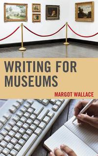 Cover image for Writing for Museums