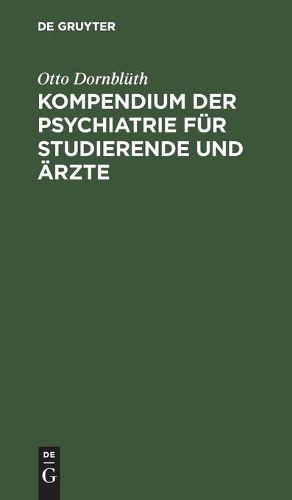 Kompendium Der Psychiatrie Fur Studierende Und AErzte