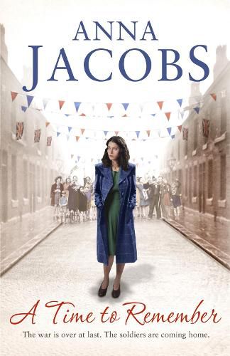 Cover image for A Time to Remember: Book One in the the gripping, uplifting Rivenshaw Saga set at the close of World War Two