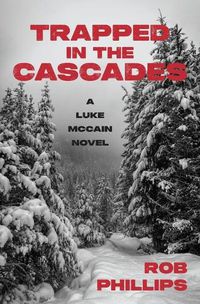 Cover image for Trapped in the Cascades