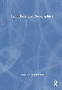 Cover image for Latin American Geographies