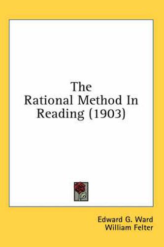 The Rational Method in Reading (1903)