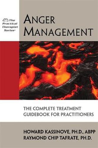 Cover image for Anger Management: The Complete Treatment Guidebook for Practitioners