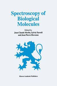 Cover image for Spectroscopy of Biological Molecules: 6th European Conference on the Spectroscopy of Biological Molecules, 3-8 September 1995, Villeneuve d'Ascq, France