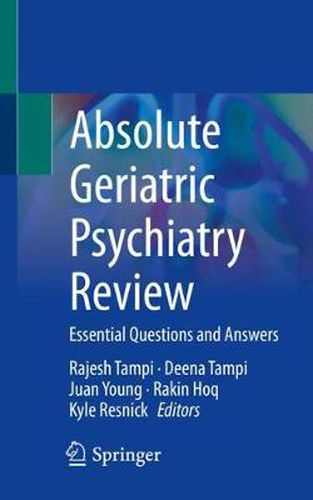 Cover image for Absolute Geriatric Psychiatry Review: Essential Questions and Answers