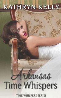 Cover image for Arkansas Time Whispers