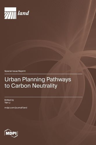 Cover image for Urban Planning Pathways to Carbon Neutrality