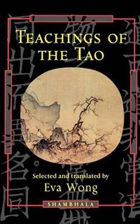 Cover image for Teachings of the Tao: Readings from the Taoist Spiritual Tradition