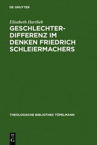 Cover image for Geschlechterdifferenz im Denken Friedrich Schleiermachers