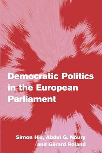 Cover image for Democratic Politics in the European Parliament