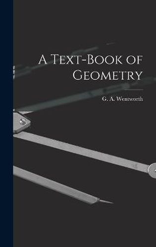 A Text-Book of Geometry