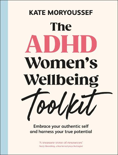 Cover image for The ADHD Women's Wellbeing Toolkit