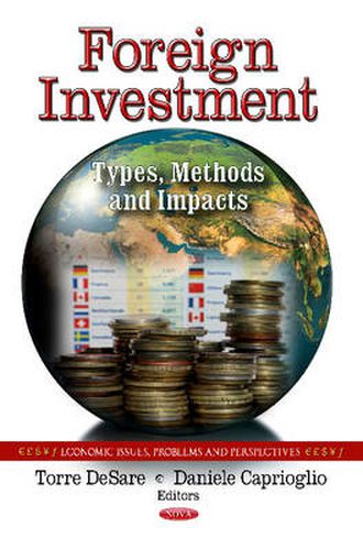 Cover image for Foreign Investment: Types, Methods & Impacts