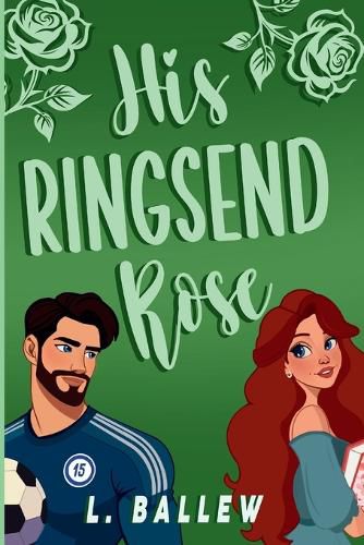 Cover image for His Ringsend Rose