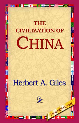 The Civilization of China