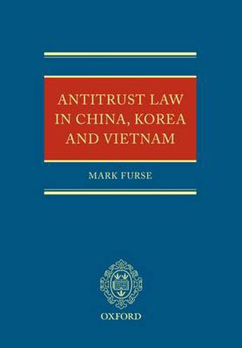 Cover image for Antitrust Law in China, Korea and Vietnam