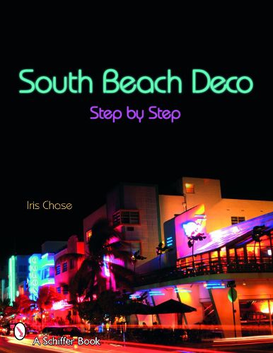 Cover image for South Beach Deco: Step by Step