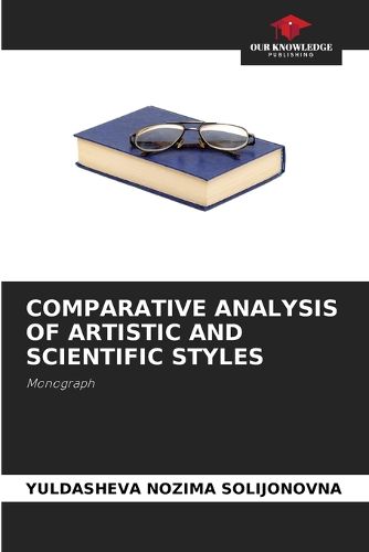 Cover image for Comparative Analysis of Artistic and Scientific Styles