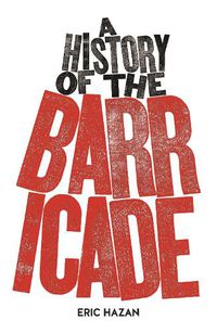 Cover image for A History of the Barricade