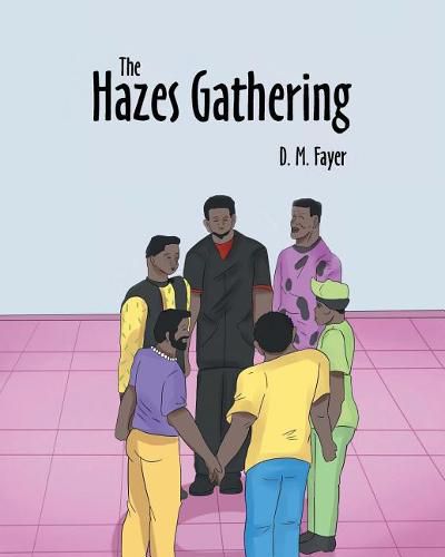 Cover image for The Hazes Gathering