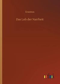 Cover image for Das Lob der Narrheit