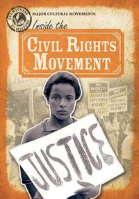 Cover image for Inside the Civil Rights Movement