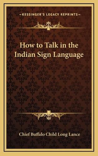 Cover image for How to Talk in the Indian Sign Language