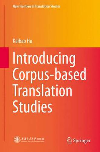 Cover image for Introducing Corpus-based Translation Studies