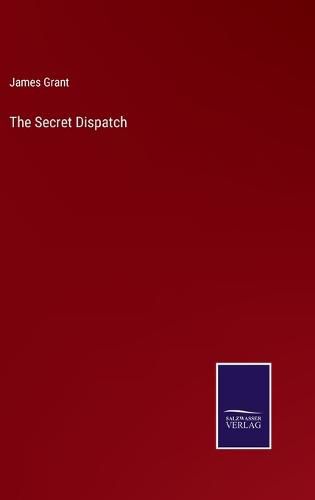 Cover image for The Secret Dispatch