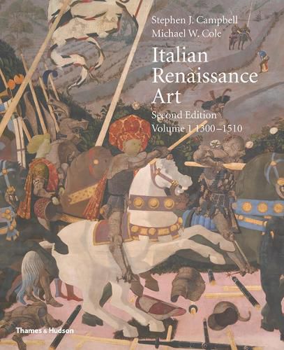 Italian Renaissance Art: Volume One