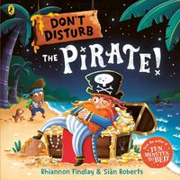 Cover image for Don't Disturb The Pirate