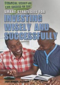 Cover image for Smart Strategies for Investing Wisely and Successfully