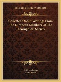 Cover image for Collected Occult Writings from the European Members of the Theosophical Society