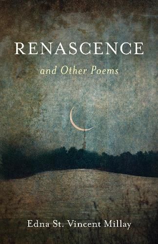 Cover image for Renascence and Other Poems