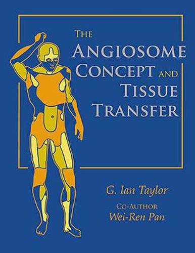 Cover image for The Angiosome Concept and Tissue Transfer