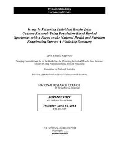 Issues in Returning Individual Results from Genome Research Using Population-Based Banked Specimens, with a Focus on the National Health and Nutrition Examination Survey: A Workshop Summary