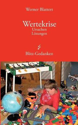 Cover image for Wertekrise: Ursachen Loesungen Blitz - Gedanken
