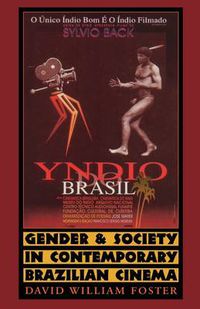 Cover image for Gender and Society in Contemporary Brazilian Cinema