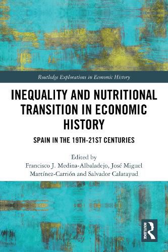 Cover image for Inequality and Nutritional Transition in Economic History