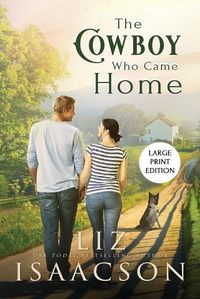 Cover image for The Cowboy Who Came Home