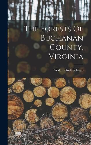 The Forests Of Buchanan County, Virginia