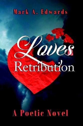 Loves Retribution