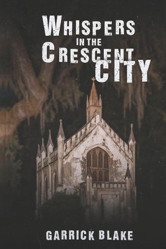 Cover image for Whispers in the Crescent City
