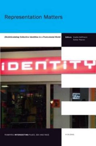 Cover image for Representation Matters: (Re)Articulating Collective Identities in a Postcolonial World