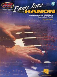 Cover image for Easy Jazz Hanon: 50 Exercises for the Beginning to Intermediate Pianist