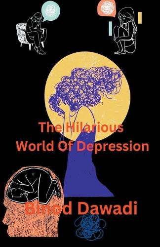 Cover image for The Hilarious World Of Depression