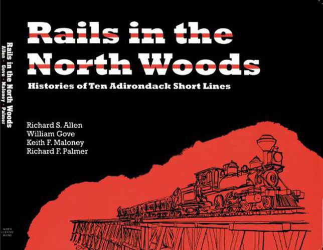 Cover image for Rails in the North Woods