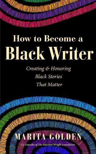 How to Become a Black Writer