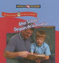 Cover image for After School / Despues de la Escuela